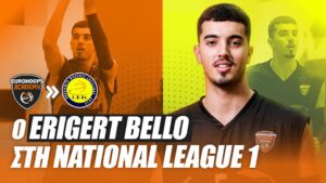 Από τη Eurohoops Academy στη National League 1 ο Εριγκέρτ Μπέλλο